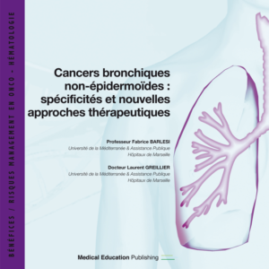 Cancers bronchiques non-épidermoïdes : spécificités & nouvelles approches thérapeutiques
