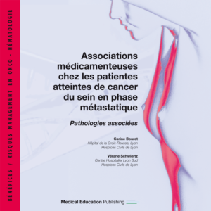 Supplément / Associations médicamenteuses chez les patientes atteintes de cancer du sein en phase métastatique