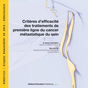 Critères d'efficacité des traitements de 1ère ligne du cancer métastatique du sein